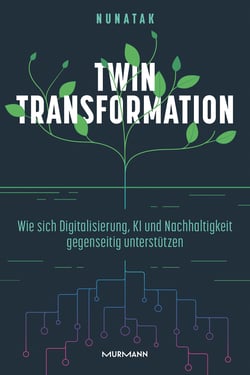 Twin TransformationWie sich Digitalisierung, KI und Nachhaltigkeit gegenseitig unterstützen von Nunatak, Murmann Publishers, Januar 2025, 200 Seiten.